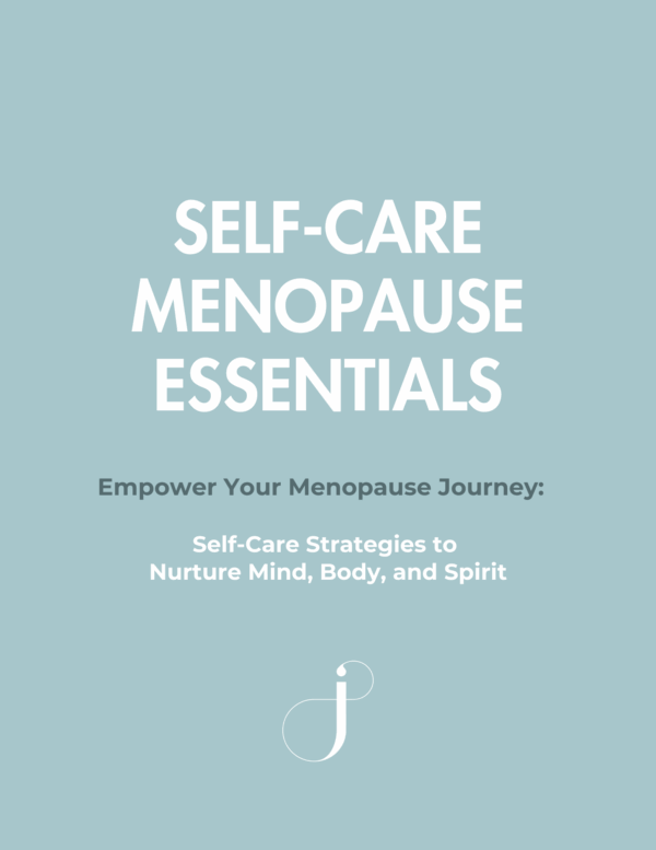 Menopause Self-Care Essentials Workbook